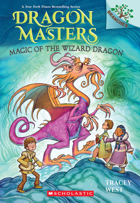 Magic of the Wizard Dragon: A Branches Book (Dragon Masters #29) (29)