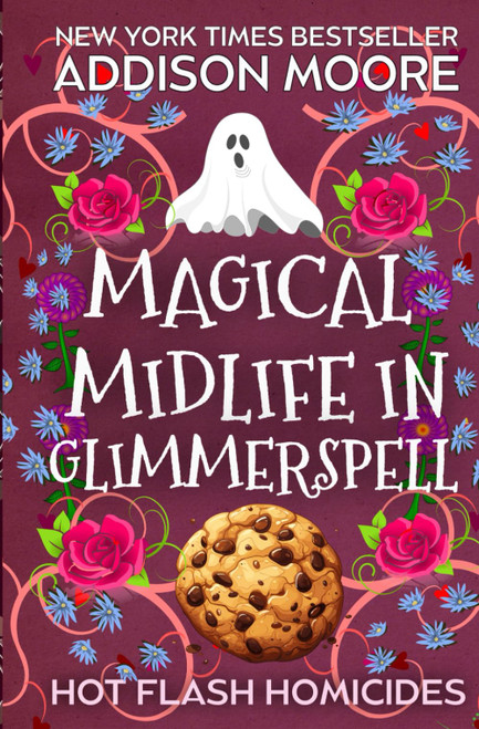 Magical Midlife in Glimmerspell: A Paranormal Women's Fiction Novel