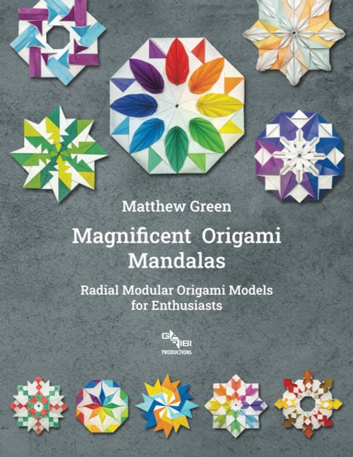 Magnificent Origami Mandalas: Radial Modular Origami Models for