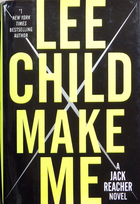 Make Me: A Jack Reacher Novel