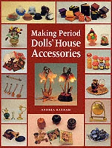 Making Period Dolls' House Accessories