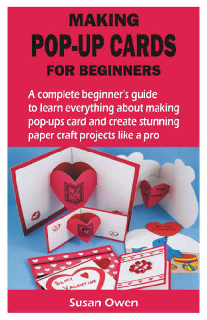 MAKING POP-UP CARDS FOR BEGINNERS