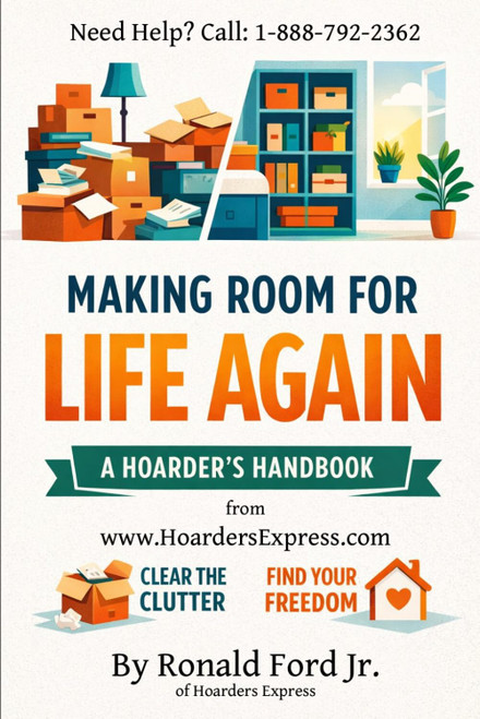 Making Room for Life Again: The Hoarder's Handbook