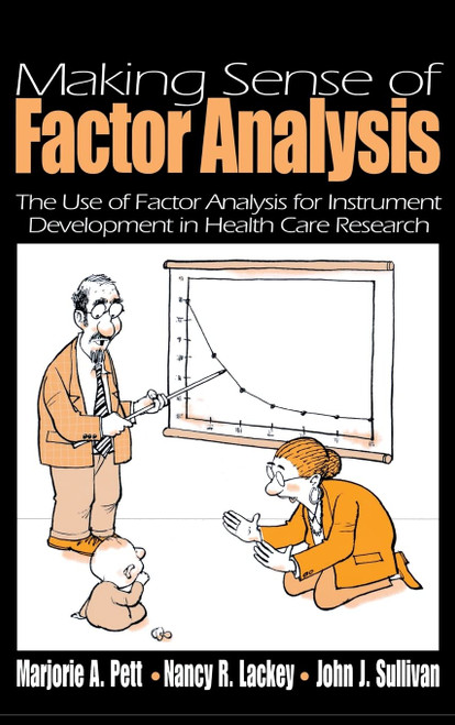 Making Sense of Factor Analysis: The Use of Factor Analysis for