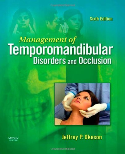 Management of Temporomandibular Disorders and Occlusion