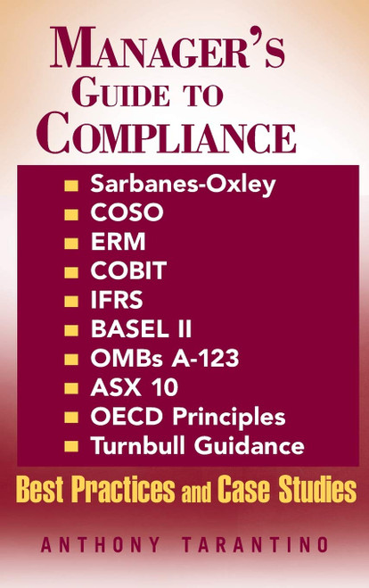 Manager's Guide to Compliance: Sarbanes-Oxley