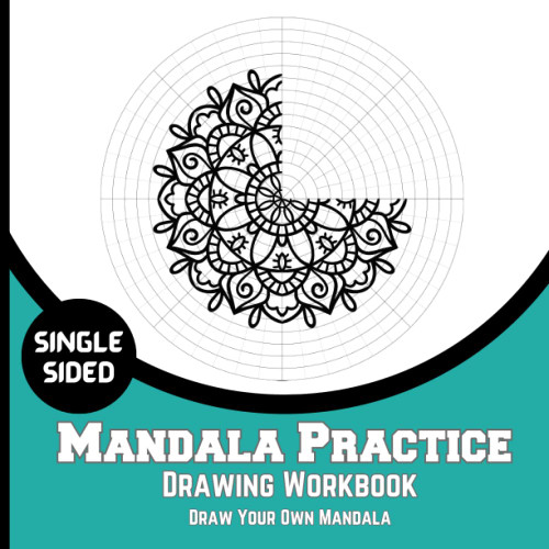 Mandala Practice Drawing Workbook