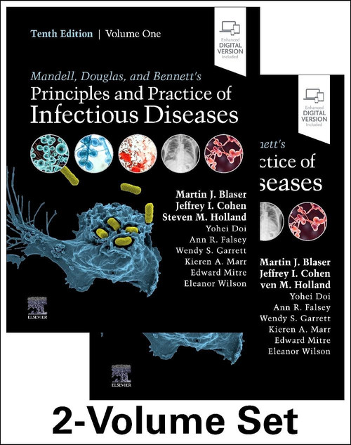 Mandell, Douglas, and Bennett's Principles and Practice of Infectious