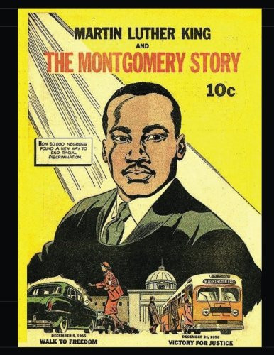 Martin Luther King and the Montgomery Story