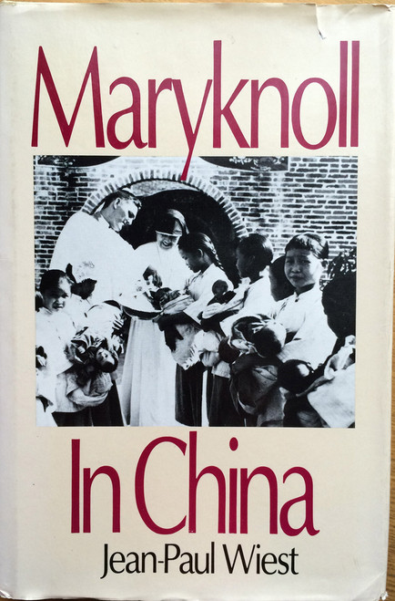 Maryknoll in China