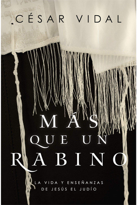 Más que un rabino More than a Rabbi (Spanish Edition)