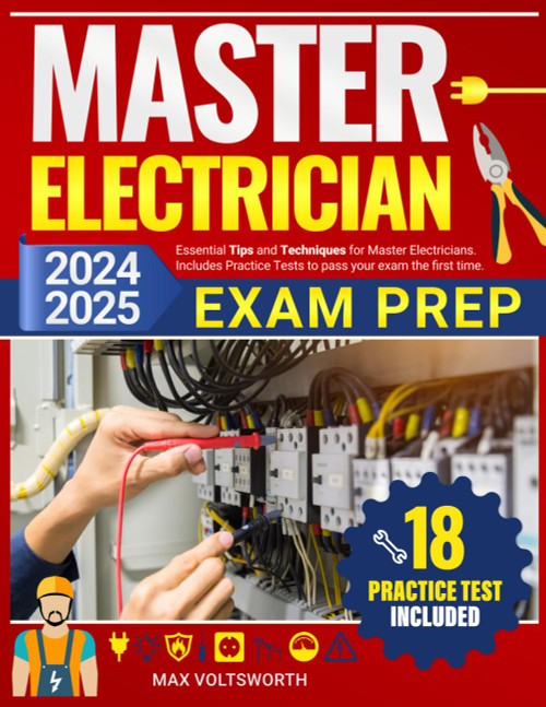 Master Electrician Exam Prep: Essential Tips and Techniques for Master