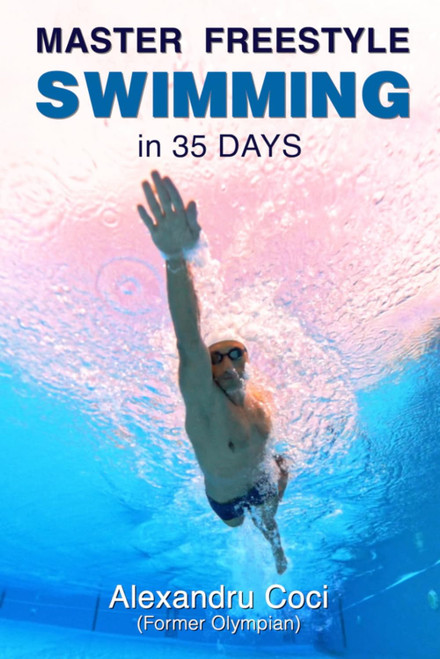 Master Freestyle Swimming in 35 Days