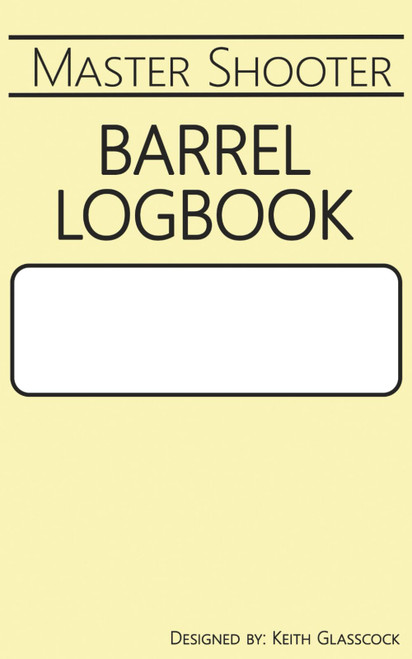 Master Shooter: Barrel Logbook