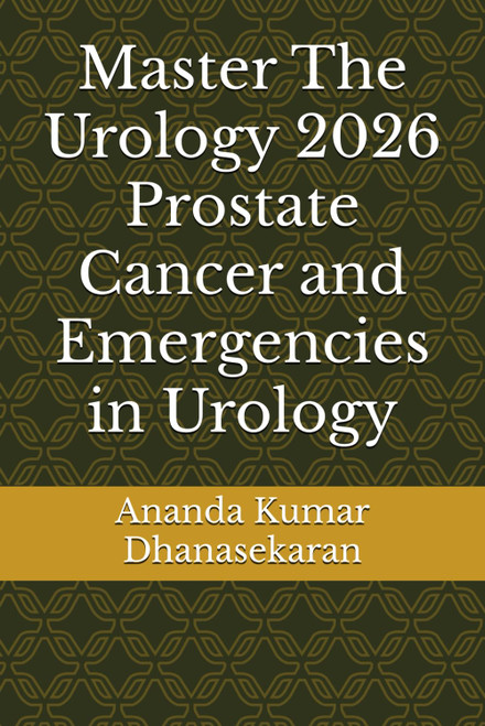 Master The Urology 2026 - Prostate Cancer and Emergencies in Urology