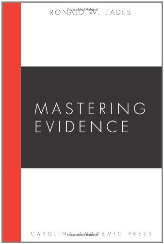 Mastering Evidence