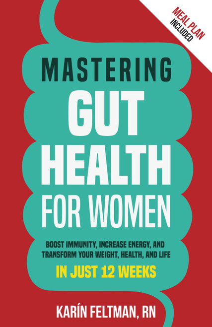 Mastering Gut Health for Women: Boost Immunity