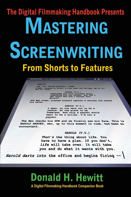 Mastering Screenwriting: From Shorts to Features