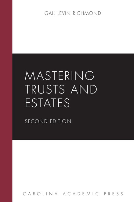 Mastering Trusts and Estates (Mastering Series)