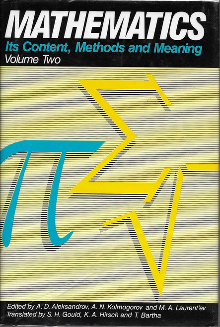 Mathematics: Its Content, Methods and Meaning, Vol. 2