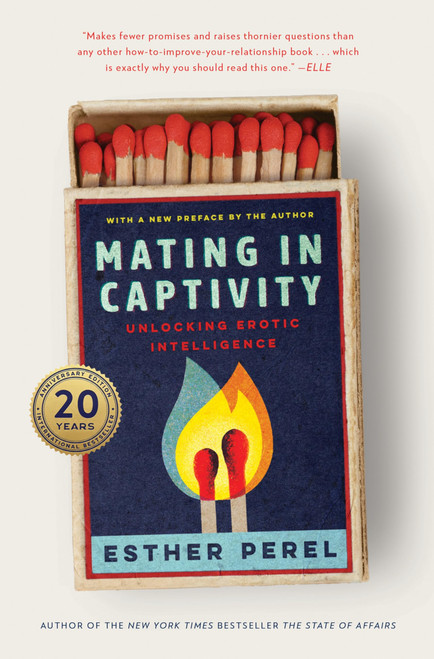 Mating in Captivity: Unlocking Erotic Intelligence