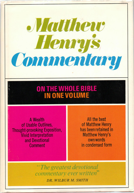 Matthew Henry's Commentary on the Whole Bible in One Volume