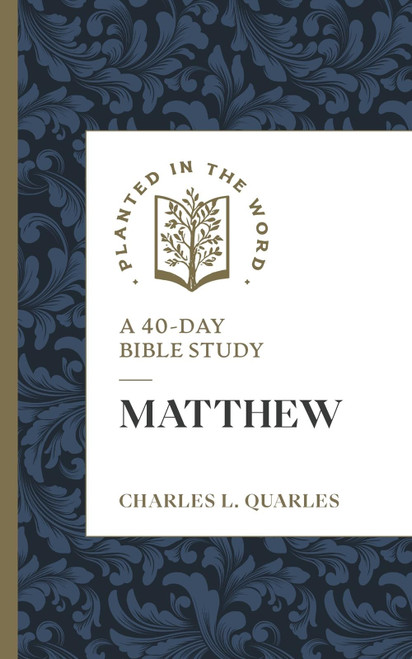 Matthew: A 40-Day Bible Study