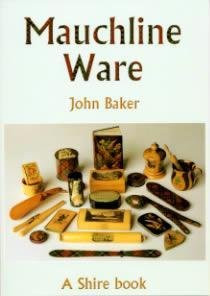 Mauchline Ware: And Associated Scottish Souvenir Ware (Shire Library)