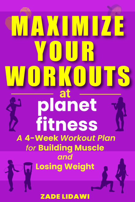 Maximize Your Workouts at Planet Fitness