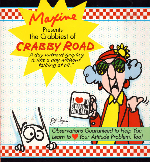 Maxine Presents The Crabbiest Of Crabby Road