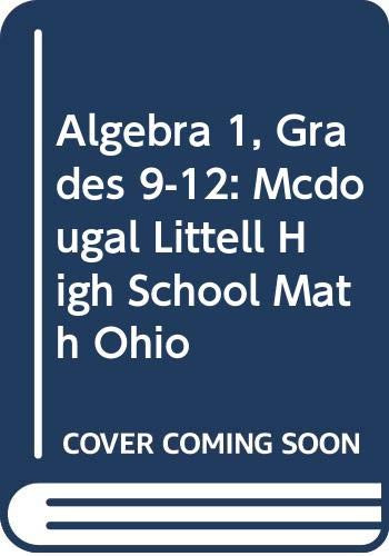McDougal Littell Algebra 1 Ohio: Student Edition 2008