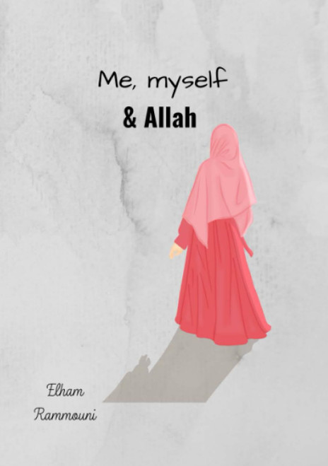 Me, Myself & Allah