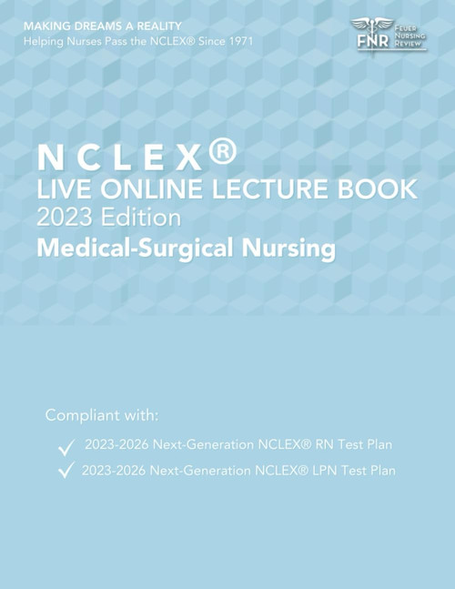 Medical-Surgical Nursing: Feuer NCLEX® Live Online Class Book