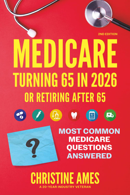 Medicare Turning 65 in 2026: Most Common Medicare Questions Answered