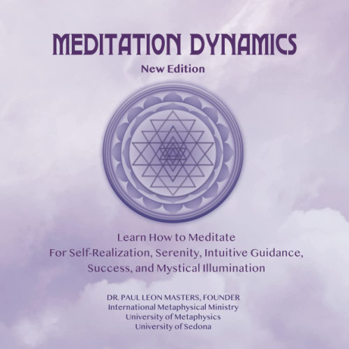 Meditation Dynamics: New Edition