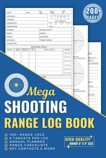 Mega Shooting Range Log Book: 210+ Pages to Record Shooting Stats with
