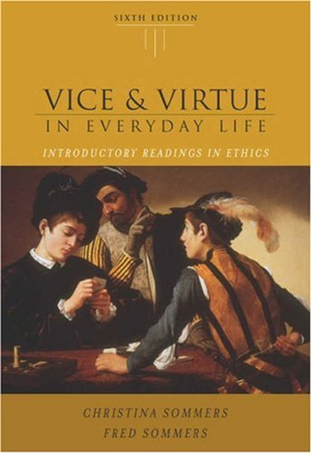 Vice And Virtue In Everyday Life