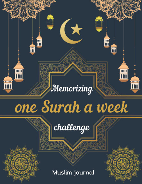 Memorizing one Surah a week challenge