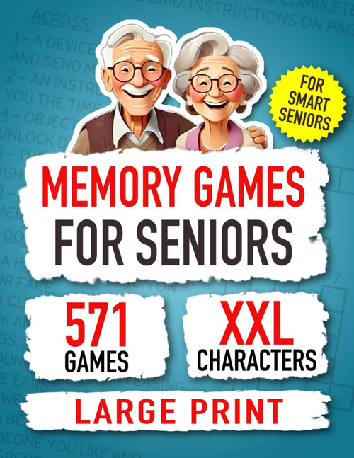 Memory Games for Seniors: Activates your Mind with 571 Engaging and