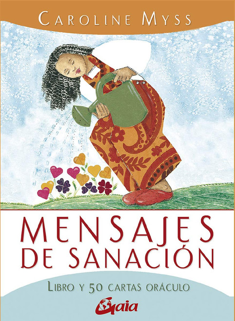 Mensajes de sanación: 50 cartas oráculo