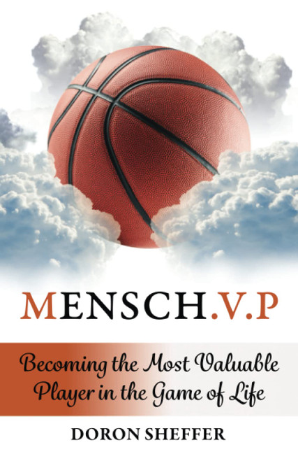 Mensch.V.P: Becoming the Most Valuable Player in the Game of Life