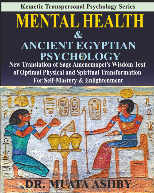 Mental Health & ANCIENT EGYPTIAN PSYCHOLOGY