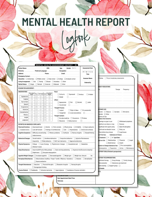 Mental Health Report Logbook: Organized Templates for Assessment and