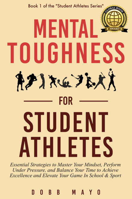 Mental Toughness for Student-Athletes