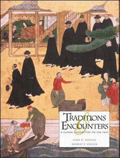 Traditions And Encounters A Global Perspective On The Past