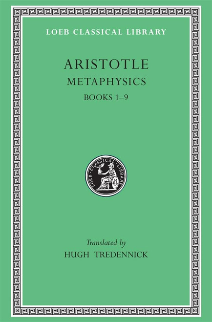 Metaphysics, Volume I: Books 1–9