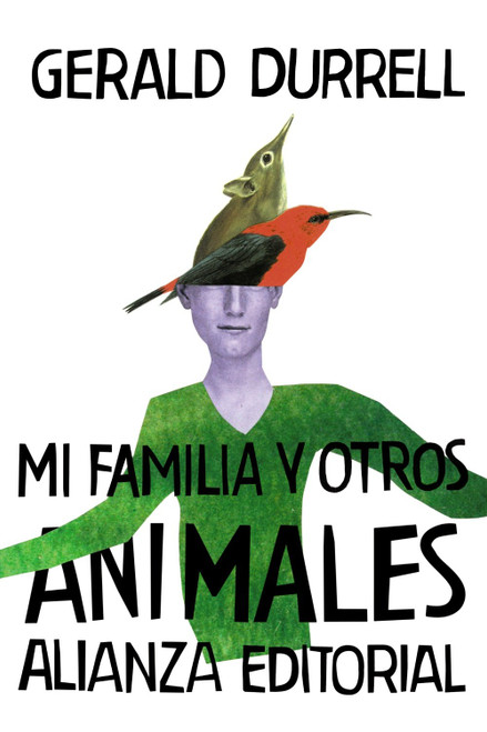 Mi familia y otros animales (Spanish Edition)