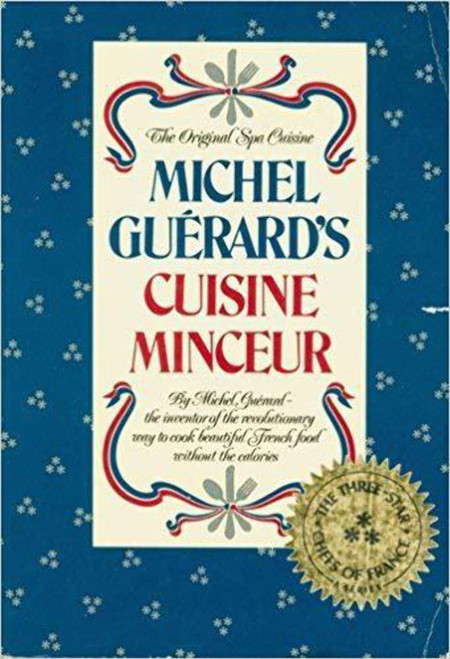Michel Guerard's Cuisine Minceur (English and French Edition)