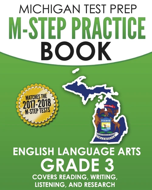MICHIGAN TEST PREP M-STEP Practice Book English Language Arts Grade 3