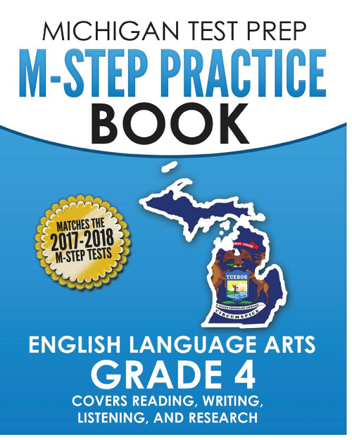 MICHIGAN TEST PREP M-STEP Practice Book English Language Arts Grade 4
